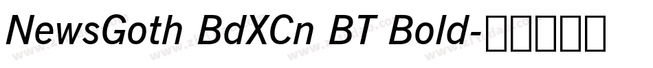 NewsGoth BdXCn BT Bold字体转换